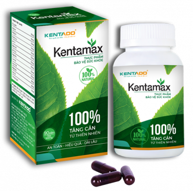 Viên uống tăng cân Kentamax - Hỗ trợ tăng cân tự nhiên sau 2 tháng