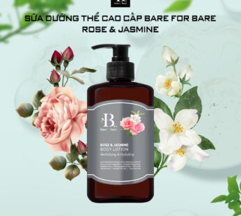Sữa dưỡng thể Cao Cấp Bare For Bare